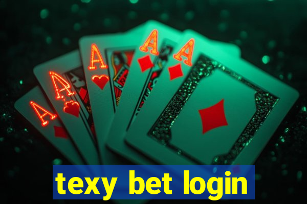 texy bet login