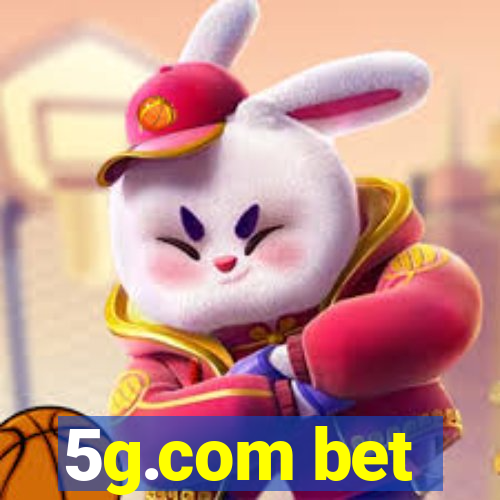 5g.com bet