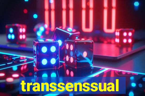 transsenssual