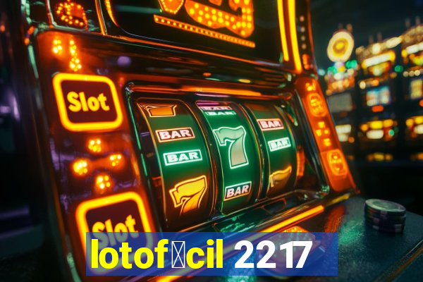 lotof谩cil 2217