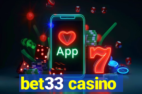 bet33 casino