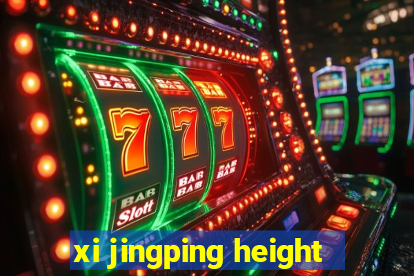 xi jingping height