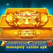 monopoly casino apk