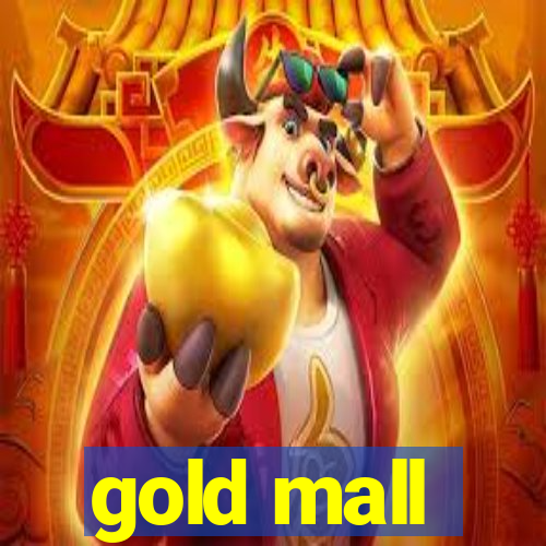 gold mall