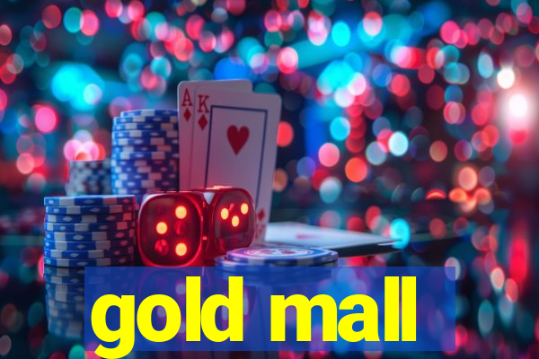 gold mall