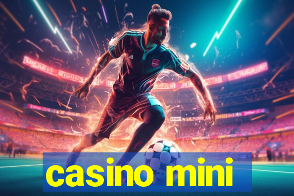 casino mini