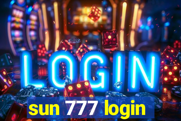 sun 777 login