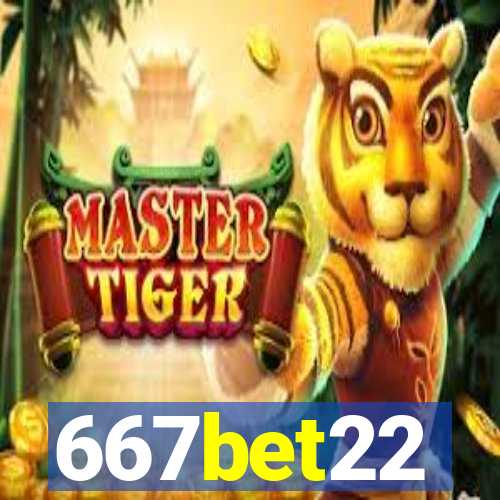 667bet22