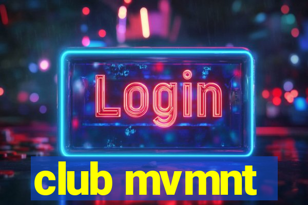 club mvmnt