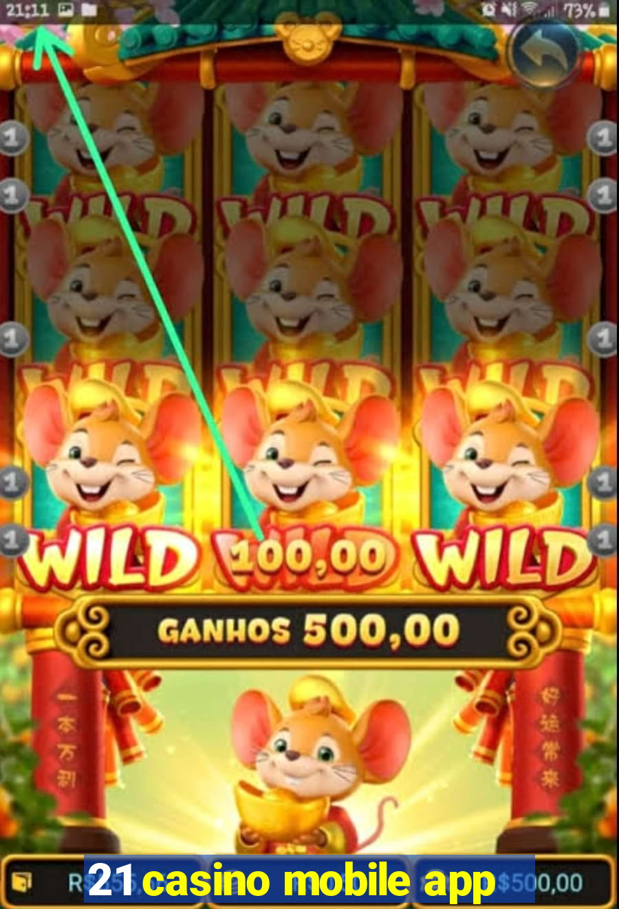 21 casino mobile app