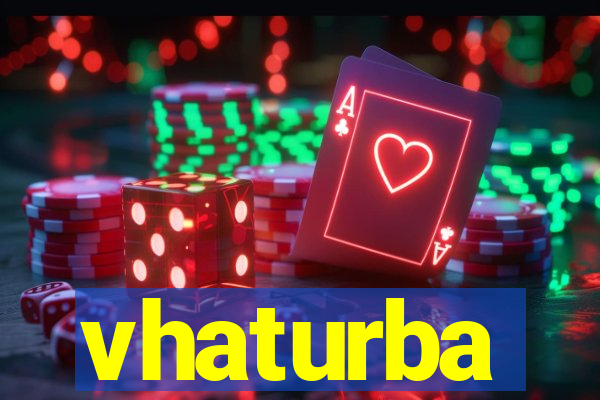 vhaturba