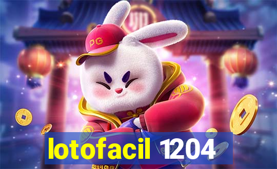 lotofacil 1204