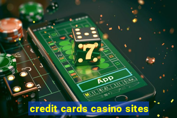 credit cards casino sites