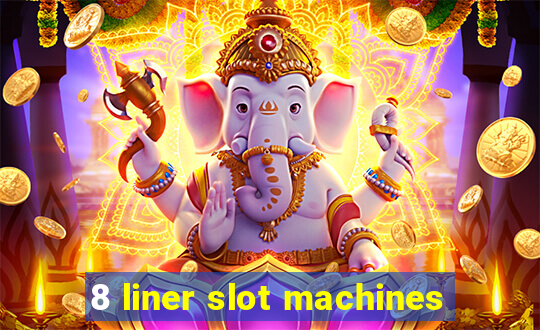 8 liner slot machines