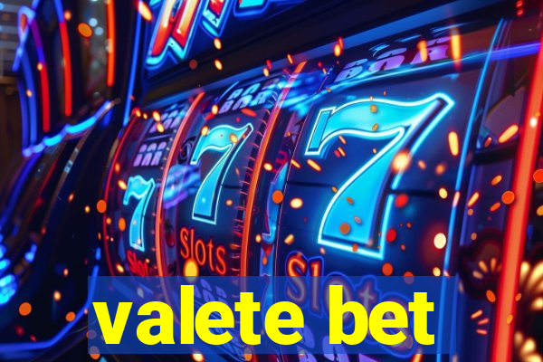 valete bet