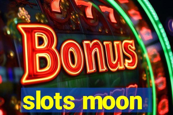 slots moon