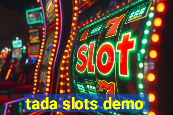 tada slots demo