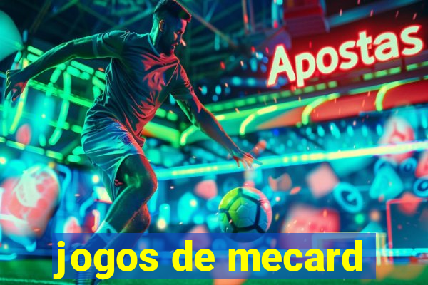 jogos de mecard