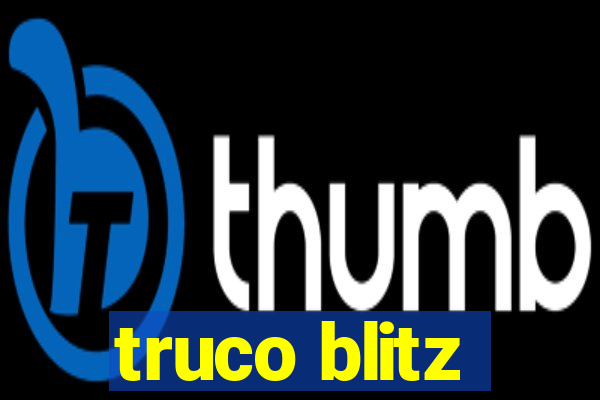 truco blitz