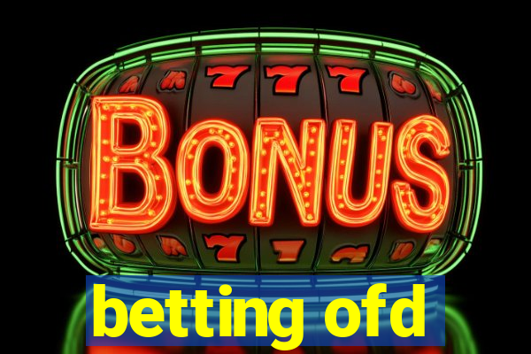 betting ofd