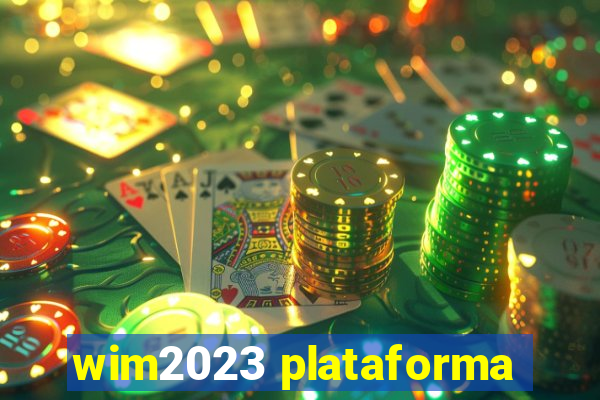 wim2023 plataforma