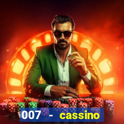 007 - cassino royale elenco