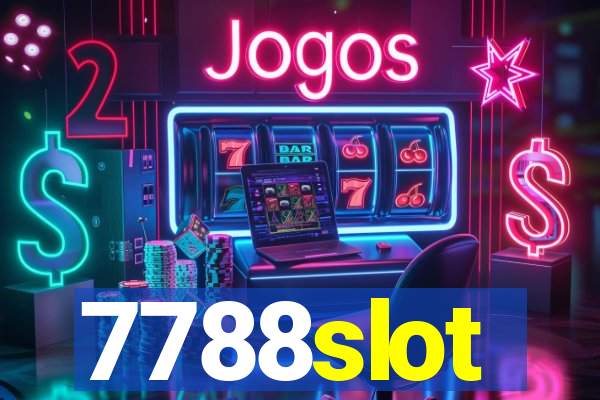 7788slot