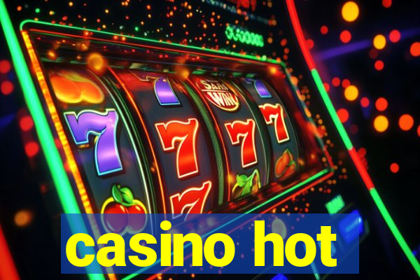 casino hot