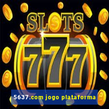 5637.com jogo plataforma