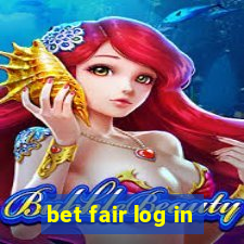 bet fair log in