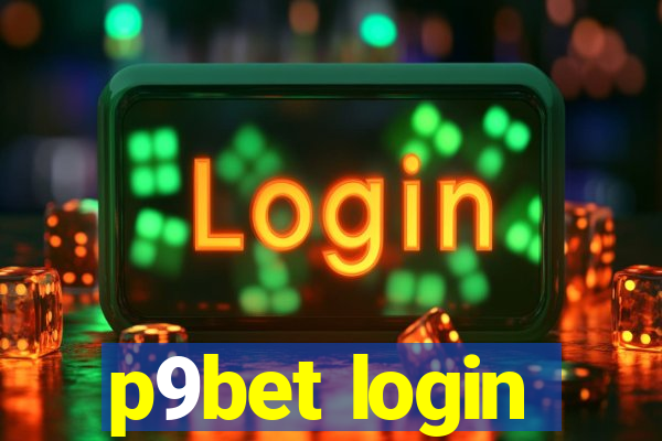 p9bet login