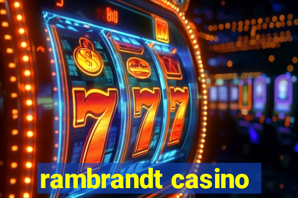 rambrandt casino