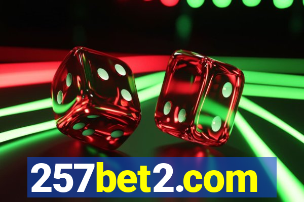 257bet2.com