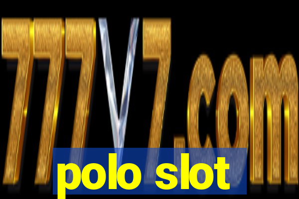 polo slot