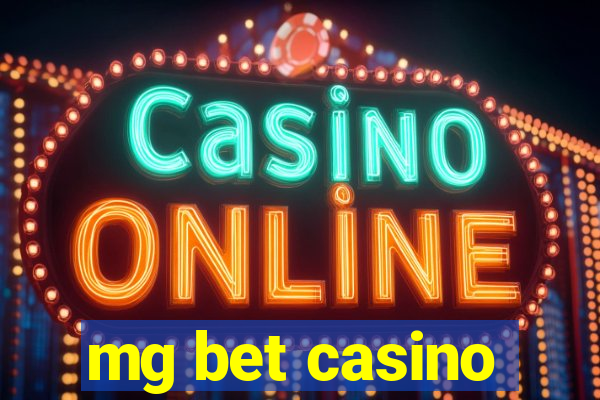 mg bet casino