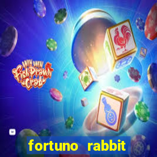 fortuno rabbit 