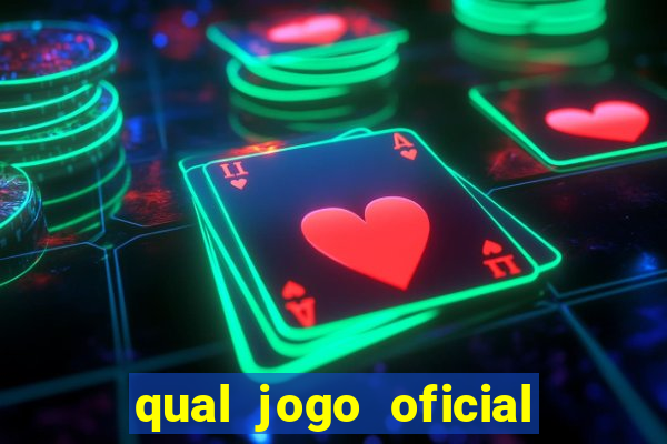 qual jogo oficial do tigre