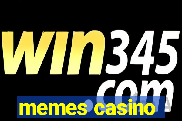 memes casino