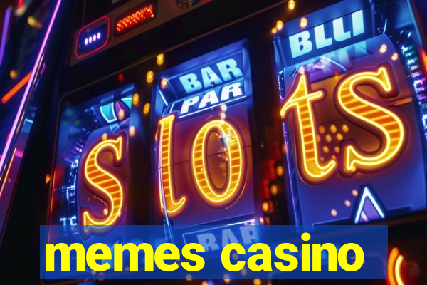 memes casino