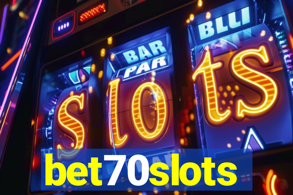 bet70slots