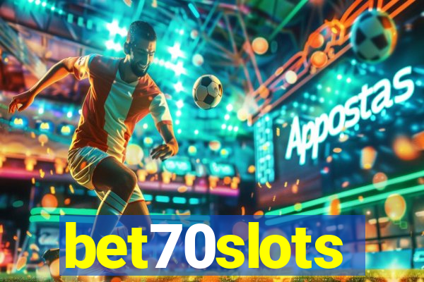 bet70slots