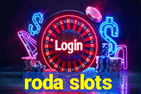 roda slots