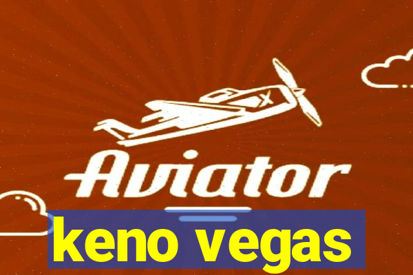 keno vegas