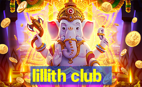 lillith club