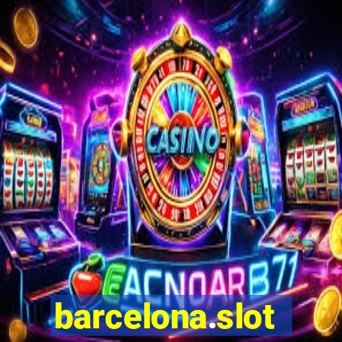 barcelona.slot