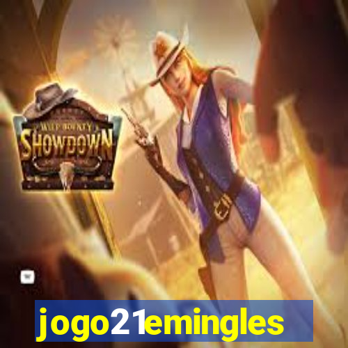 jogo21emingles