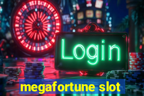 megafortune slot