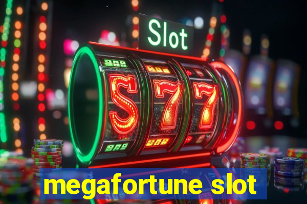 megafortune slot