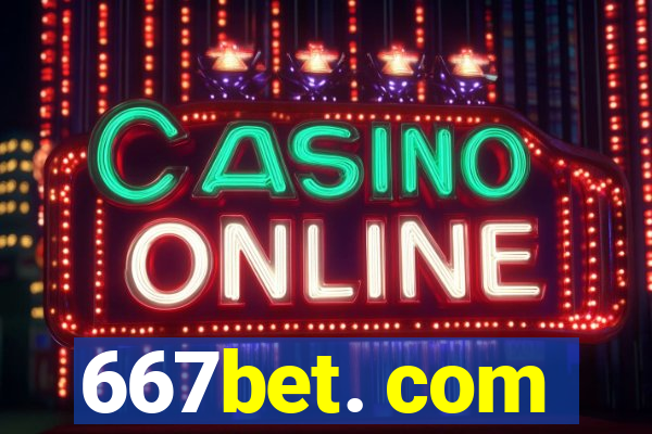 667bet. com