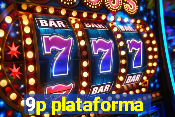 9p plataforma